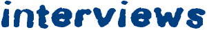 interviews.gif (2112 bytes)